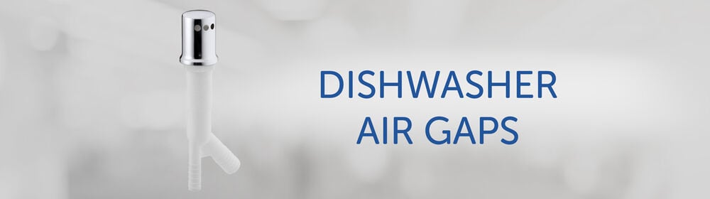 Dishwasher Air Gaps